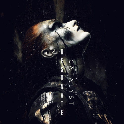 We Are The Catalyst : Resonate